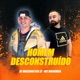 Homem Desconstruído feat Mc Maromba Single