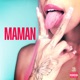 MAMAN Single