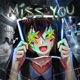 Miss You HardTekk Remix Single