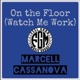 On the Floor Watch Me Work Single