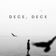 Dece Dece feat Adrian Minune Single