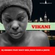 Vikani Single feat Nocy Dee Mass Ram Josta Single