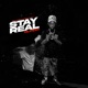 Stay Real Single
