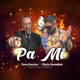 Pa Mi Bachata Version feat Chris Paradise Single