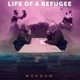 Life of a Refugee Single