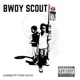 BWOY SCOUT feat Yvng wave Single