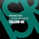 Follow Me feat Louise Browne Single