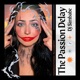 The Passion Delay Single