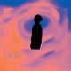 TRIP feat IAN Single