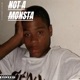 N Ot a Monsta Single