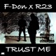 Trust Me feat R23 Single