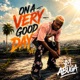 On a very Good Day Single