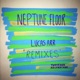 Neptune Floor Remixes