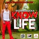 Know Life Single