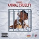 Animal Cruelty Single