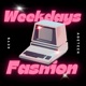Weekdays Fasnion feat AGETEEN Single