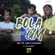 Bola Mais Um Single