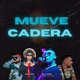 Mueve Esa Cadera feat Yeiko A51 Keypee El Crono Single