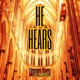 He Hears Single