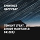 Tonight feat Senior Maintain Dr Zed Single
