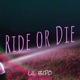 Ride or Die Single