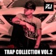 Trap Collection Vol 2