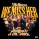 We Miss Her feat Babyfxce E TRL DRich Single