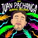 Juan Pachanga Single