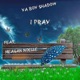 I Pray feat Meagan Noelle Single