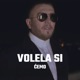Volela si Single