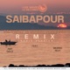 Saibapour feat Amy Gold Morris Revy Dr Vincy Rocco Palazzo Radio Version Remix Single