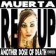 Muerta REUP Another Dose of Death