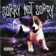 SORRYNOTSORRY EP