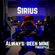 Always Been Mine Freestyle Single