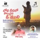 Bodhi Needalo Koluvaina O Muni Single