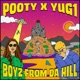 BOYZ FROM DA HILL EP