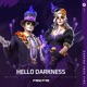 Hello Darkness Single