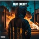 That Energy Single