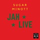 Jah Live feat Sugar Minott Single