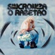 Sincroniza o Rabetão feat pedro vianna DJ GAB Single