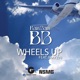 Wheels Up feat Mayzin Single