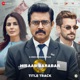 Hisaab Barabar Title Track From Hisaab Barabar Single