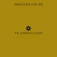 Diamonds For Her