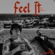 Feel It Oh My Days Single