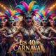 Los 40 en Carnaval Single