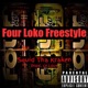 Four Loko Freestyle Single
