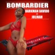 BOMBADIER feat Jolinah Single