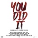 You Did It Interlude Single