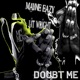 Doubt Me feat Lit Wright Single