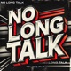 No Long Talk EP